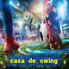 casa de swing porto seguro